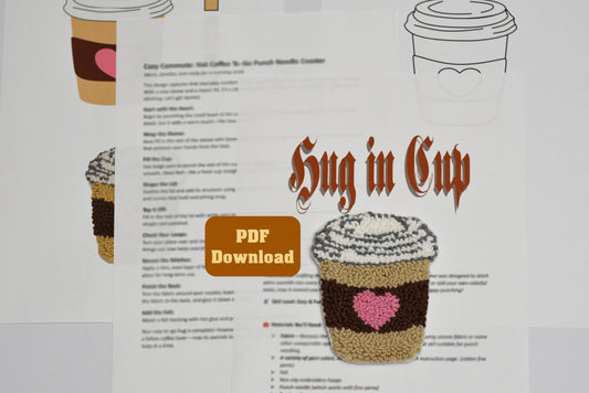 Punch needled coffee cup coaster titled 'Hug in Cup' with PDF download link