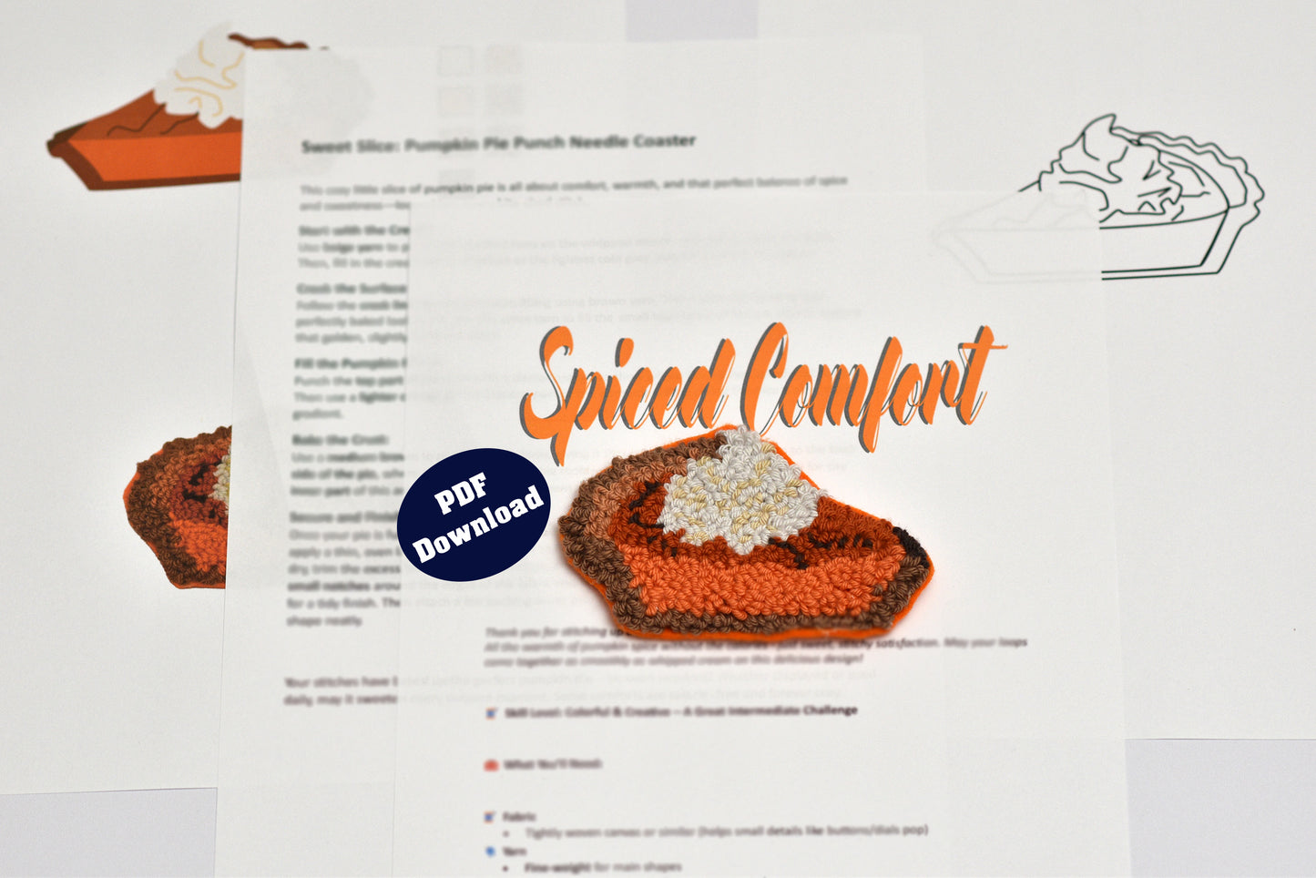 Embroidery project with punch needle pumpkin pie coaster pattern and 'Spiced Comfort' text