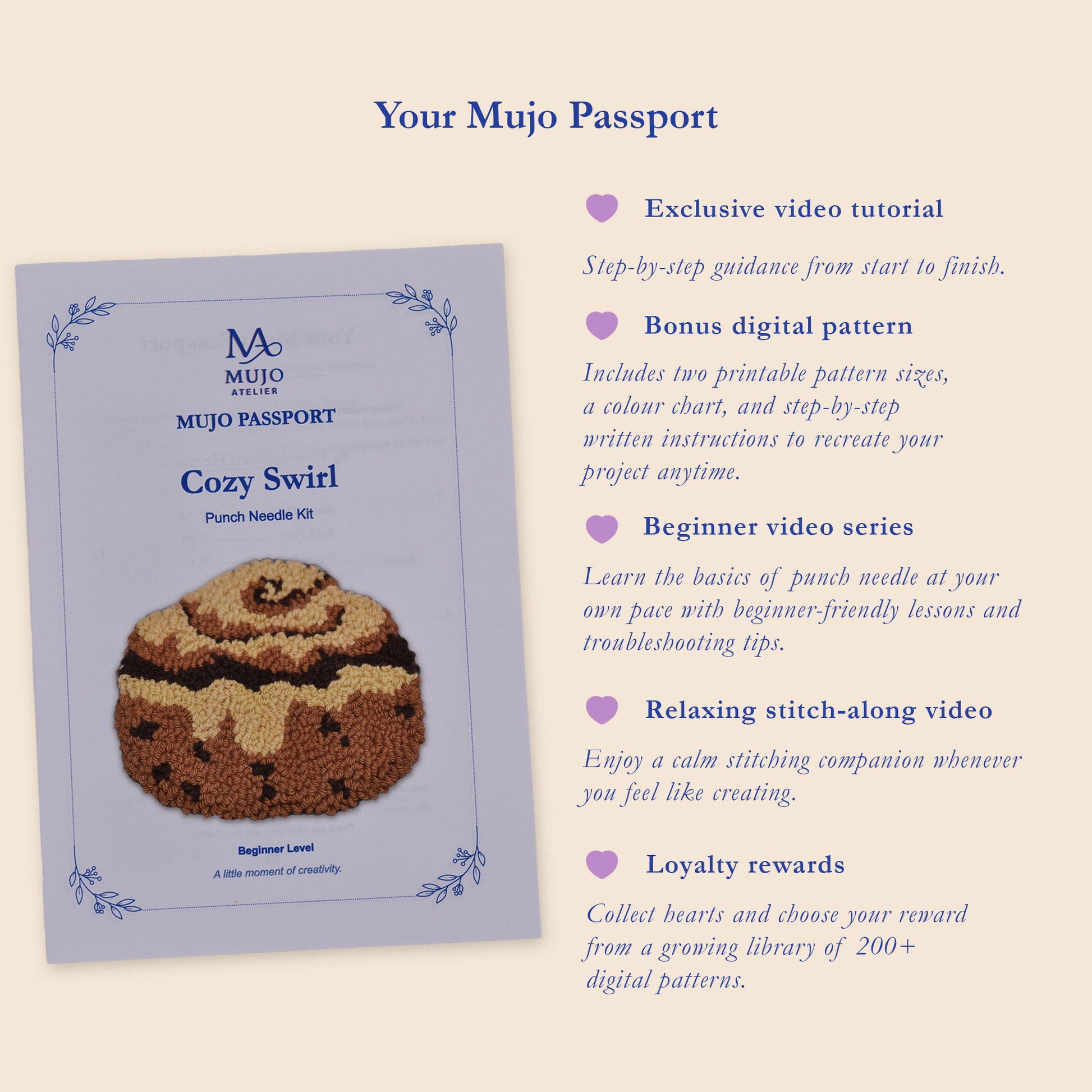 Mujo Passport for the Cozy Swirl punch needle kit, featuring access to an exclusive video tutorial, bonus digital pattern, beginner video series, relaxing stitch-along video and loyalty rewards.