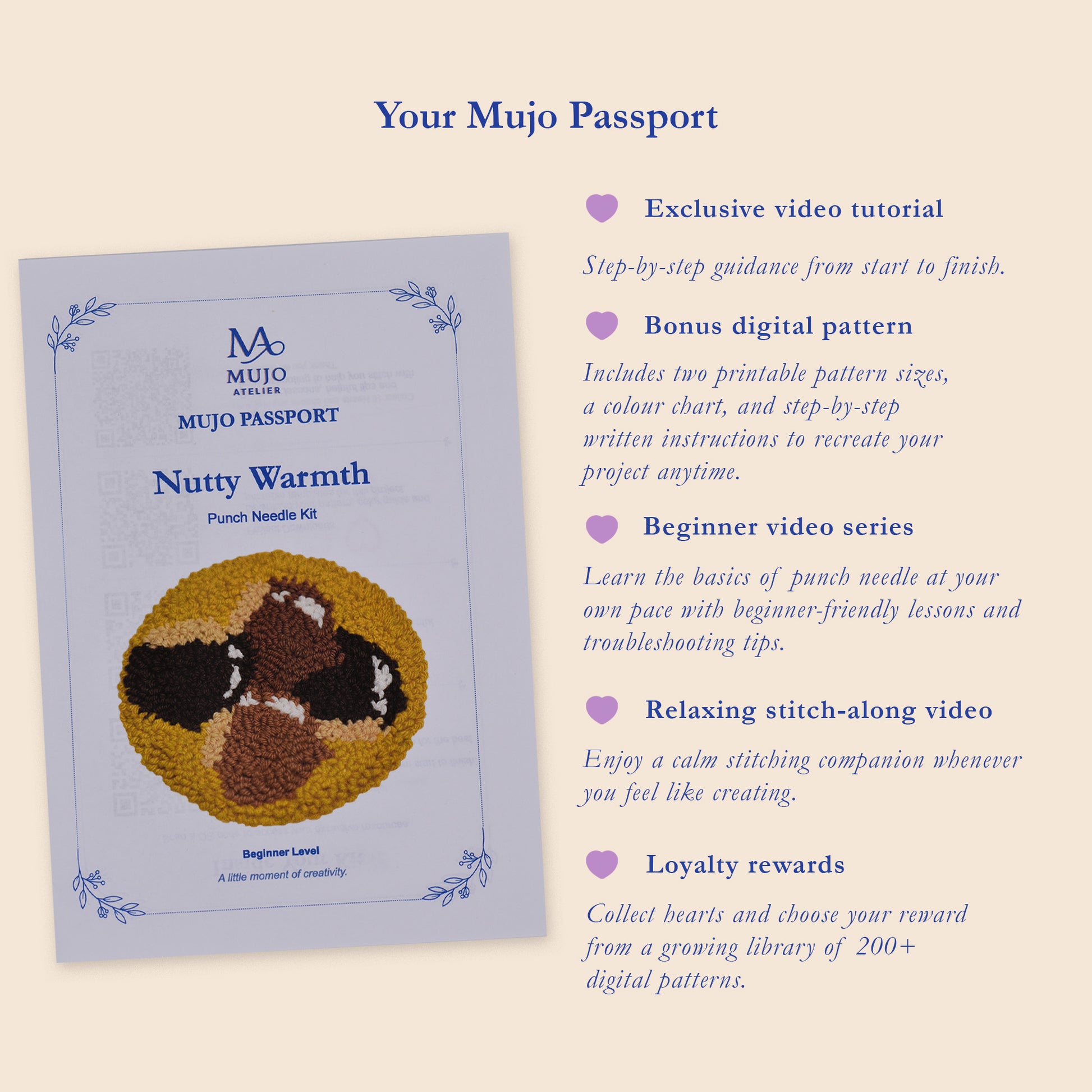 Nutty Warmth Mujo Passport for the chestnut punch needle kit featuring exclusive video tutorial, digital pattern, beginner video series, relaxing stitch-along and loyalty rewards.